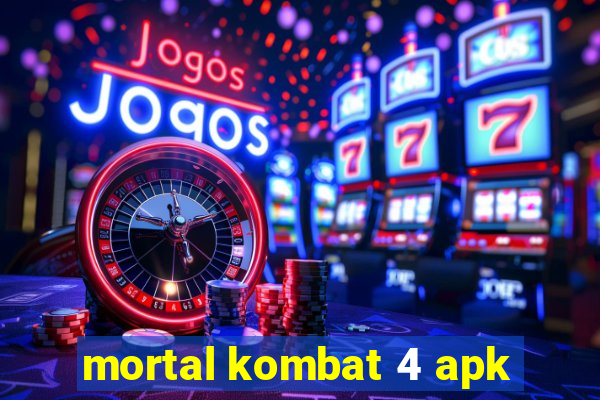 mortal kombat 4 apk