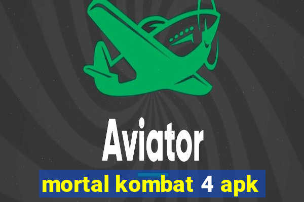 mortal kombat 4 apk