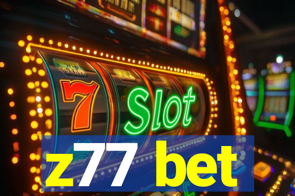 z77 bet