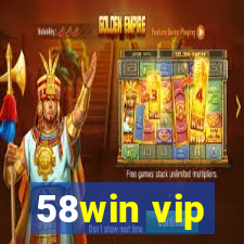 58win vip