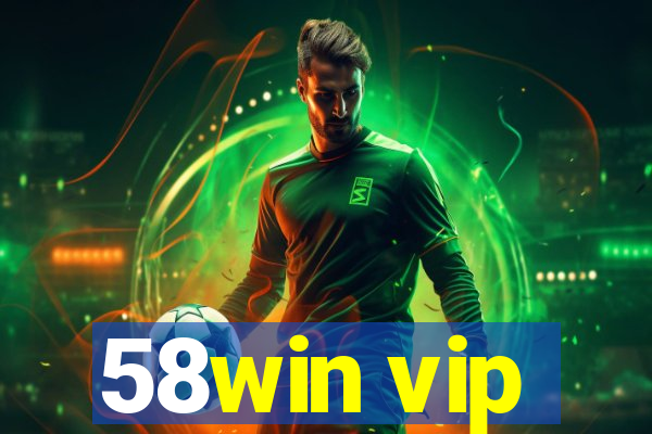 58win vip