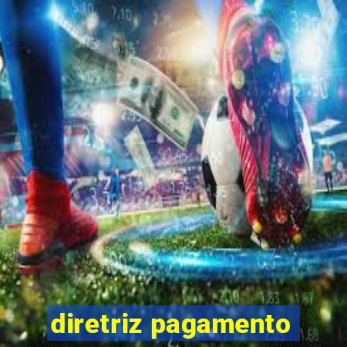 diretriz pagamento