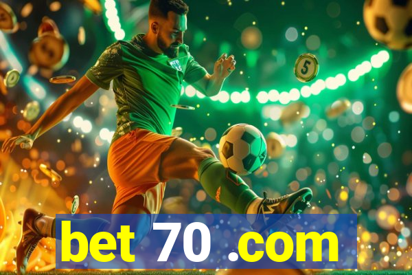 bet 70 .com