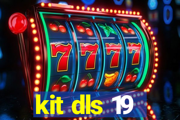 kit dls 19