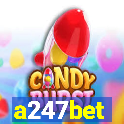 a247bet