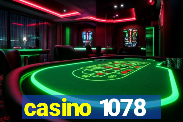 casino 1078