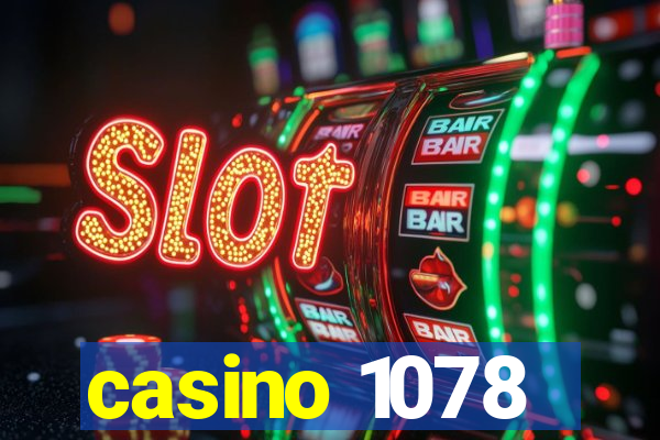 casino 1078