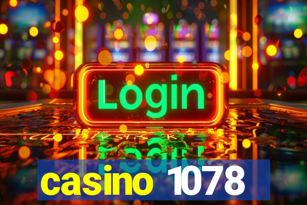 casino 1078