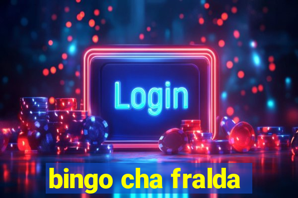 bingo cha fralda