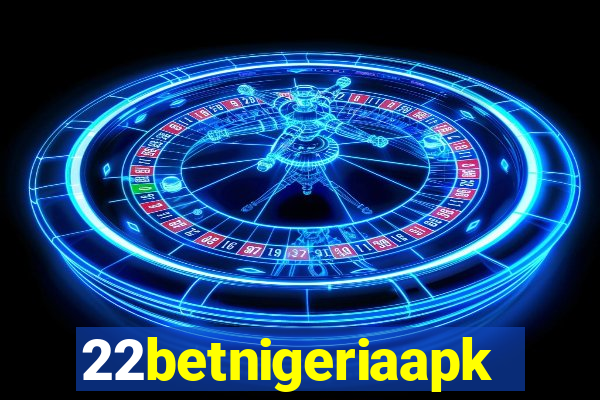 22betnigeriaapk