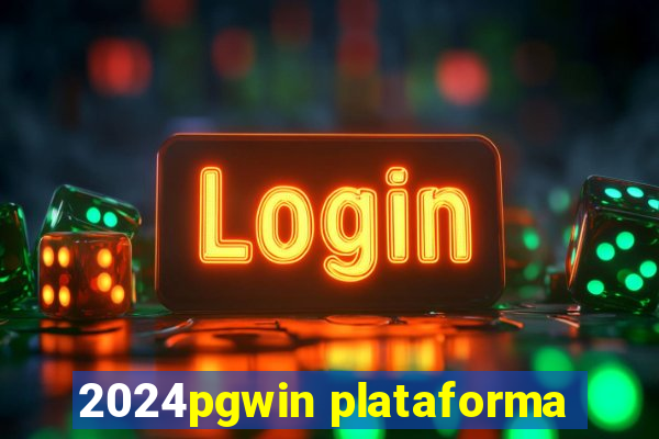 2024pgwin plataforma