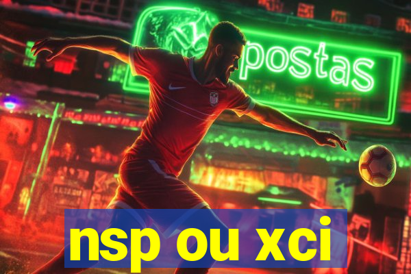 nsp ou xci