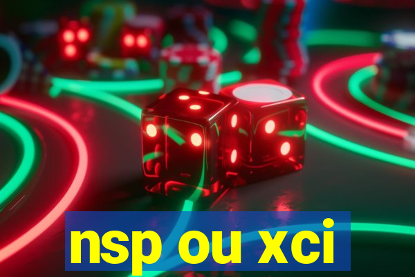 nsp ou xci