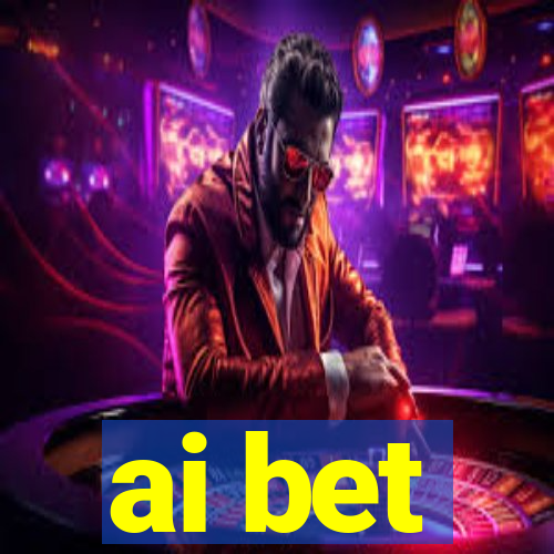 ai bet