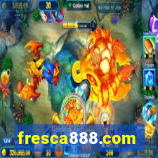 fresca888.com