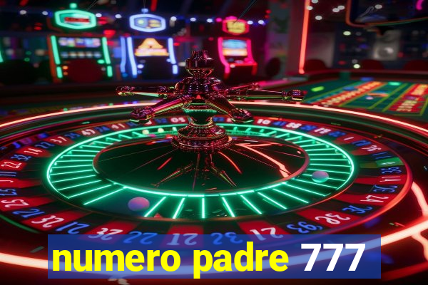 numero padre 777