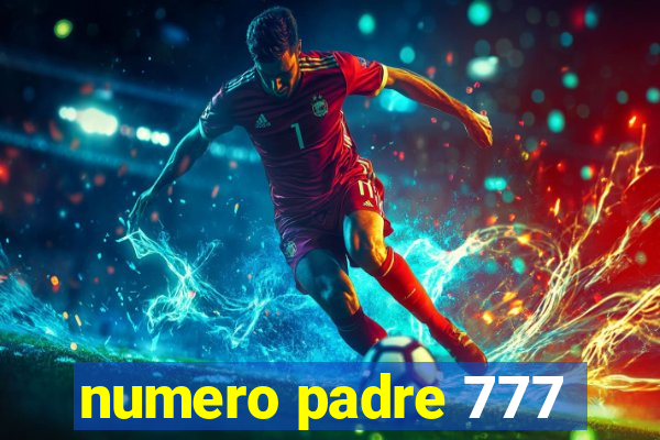 numero padre 777