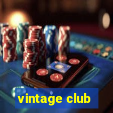 vintage club