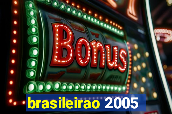 brasileirao 2005