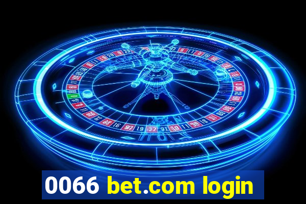 0066 bet.com login