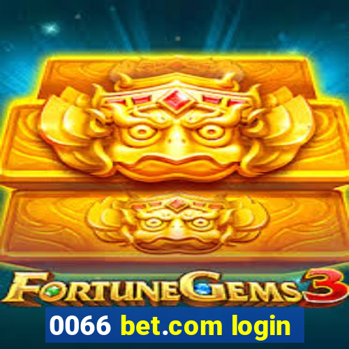 0066 bet.com login