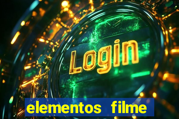 elementos filme completo dublado