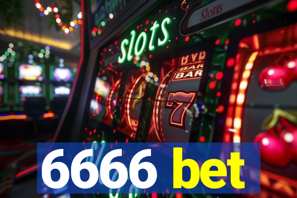 6666 bet