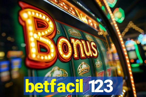 betfacil 123