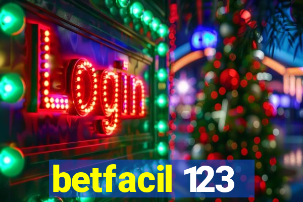 betfacil 123