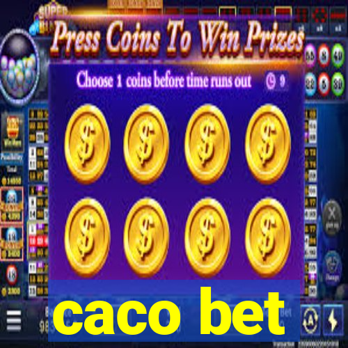 caco bet