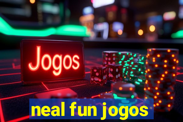 neal fun jogos