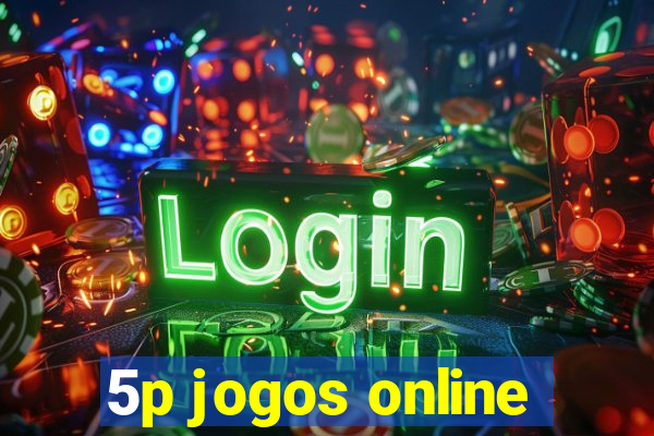 5p jogos online