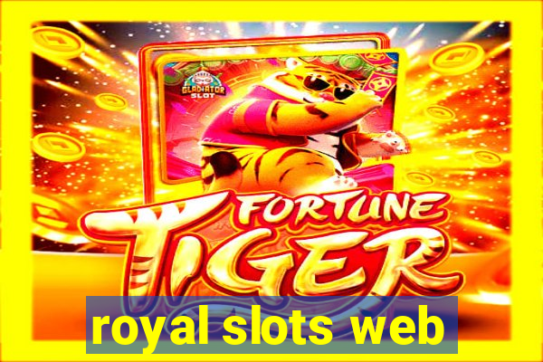 royal slots web