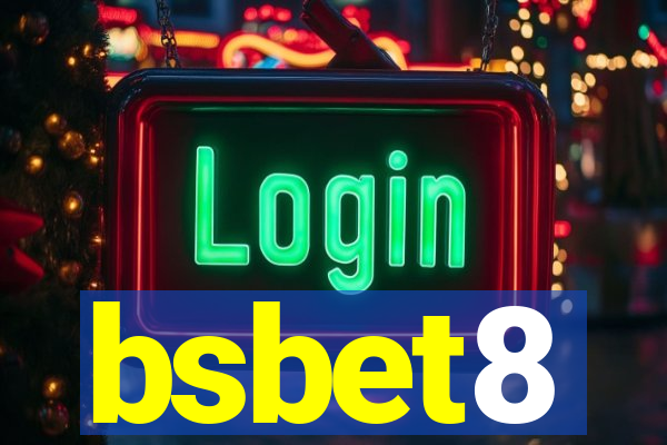 bsbet8