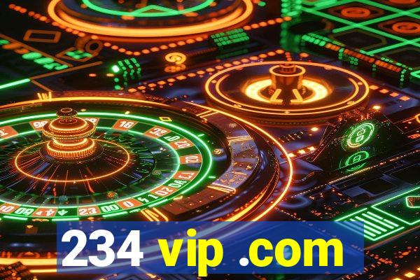 234 vip .com