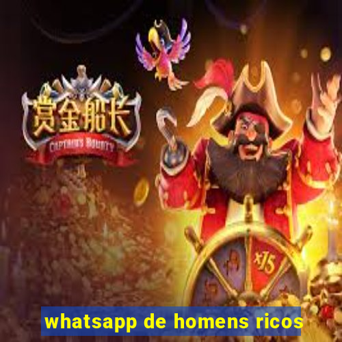 whatsapp de homens ricos