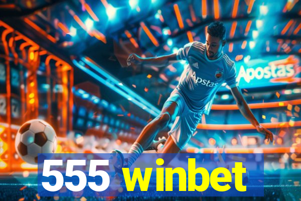 555 winbet