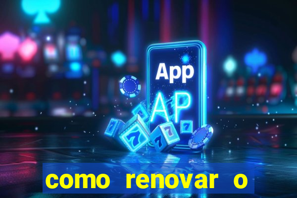 como renovar o plano tim beta antes do prazo