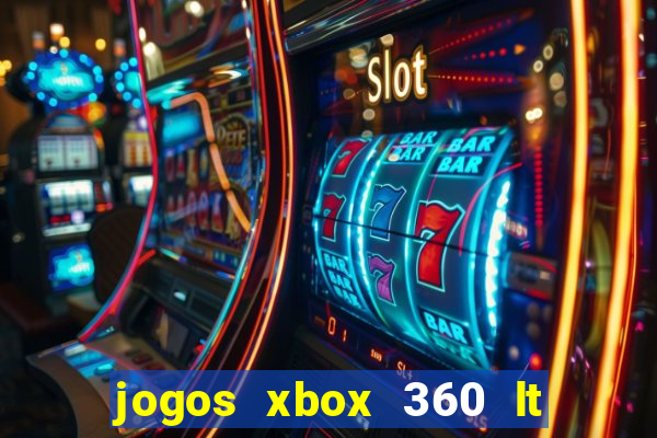 jogos xbox 360 lt 3.0 download