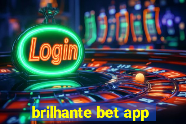 brilhante bet app