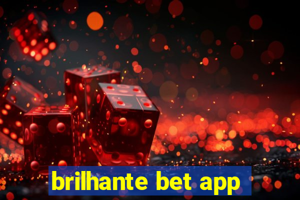 brilhante bet app