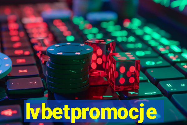 lvbetpromocje