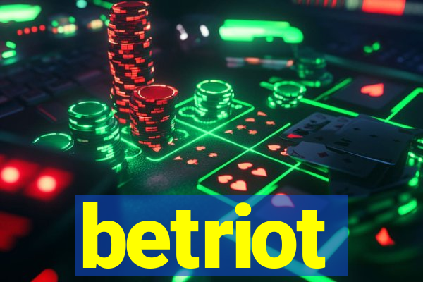 betriot