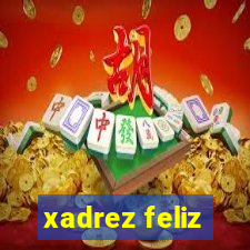 xadrez feliz