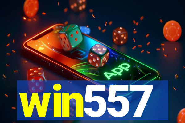 win557