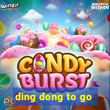 ding dong to go