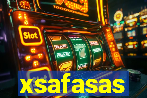 xsafasas