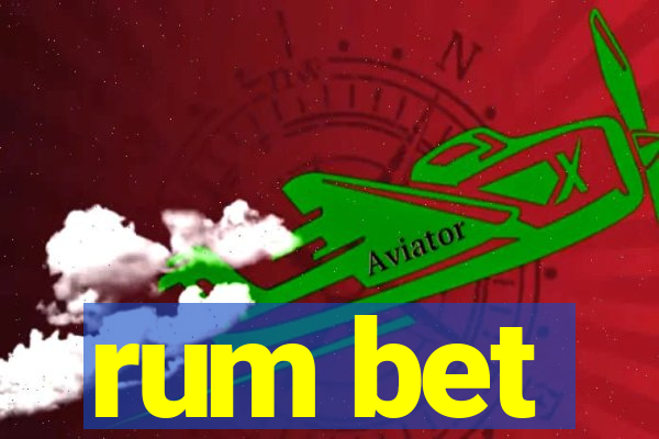 rum bet