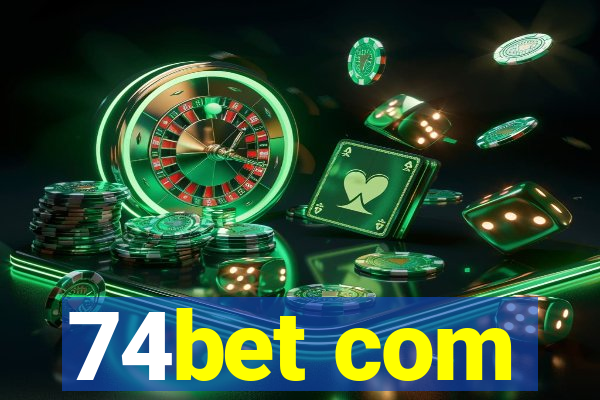 74bet com