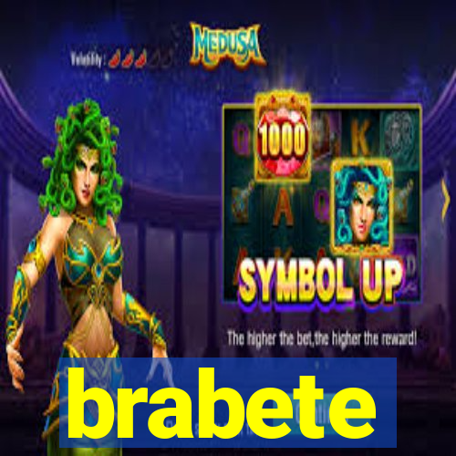 brabete